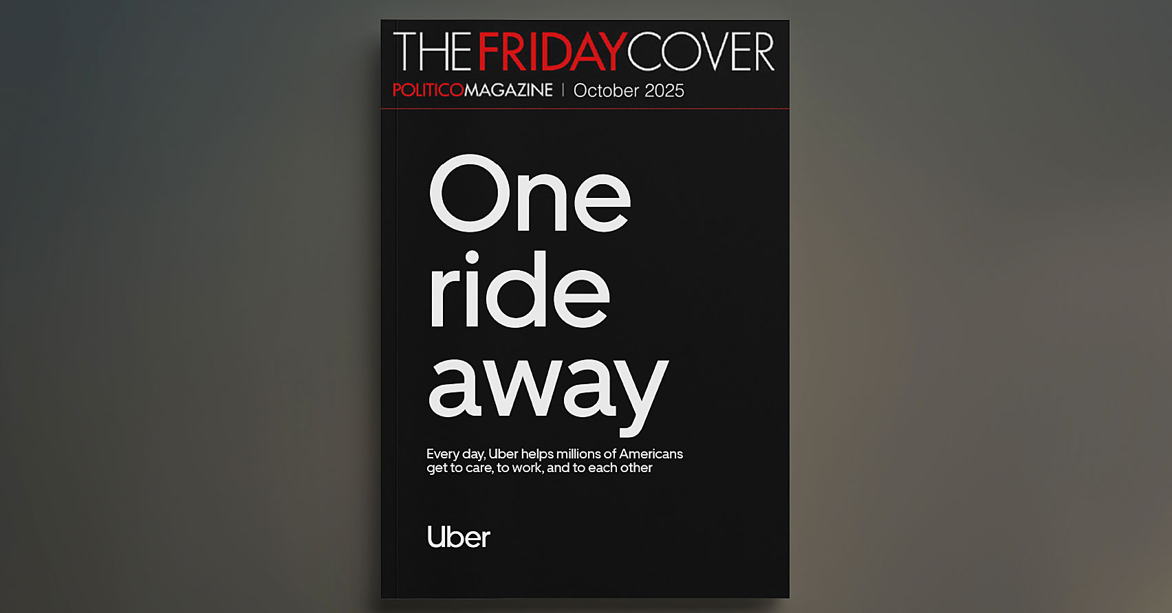 Uber One ride away